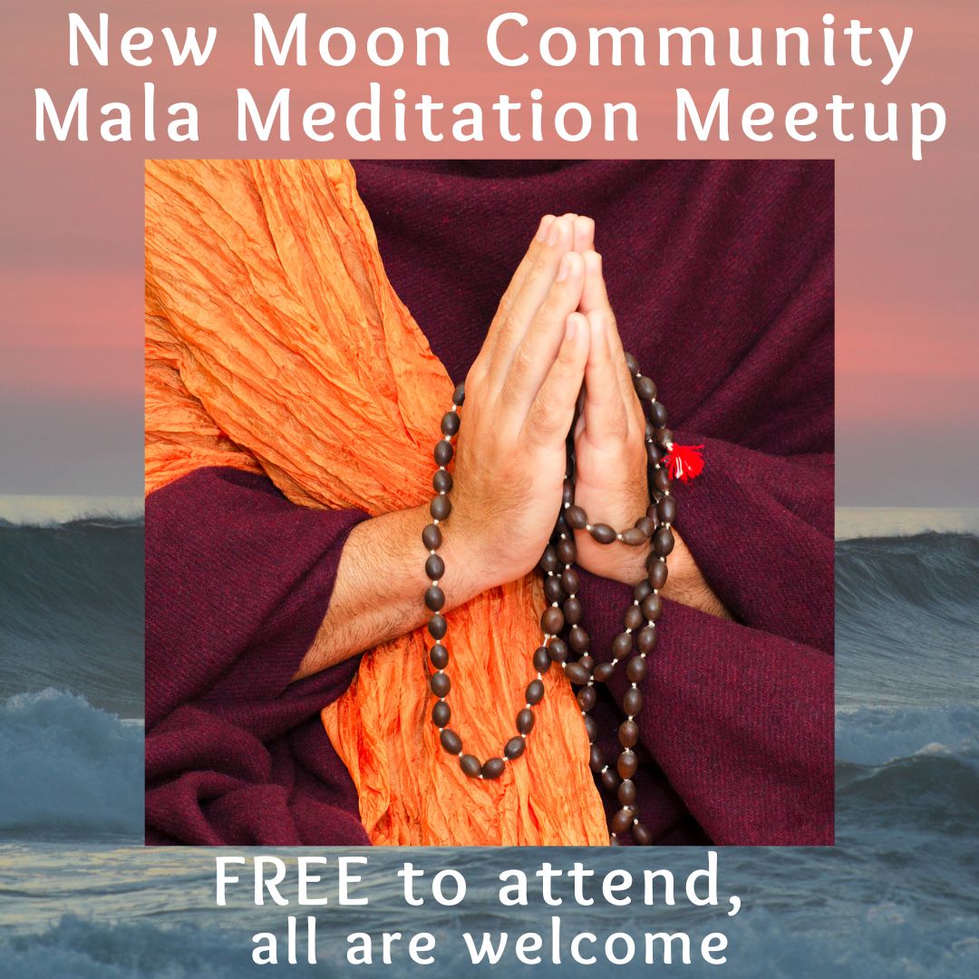 New Moon Community Mala Meditation Meetup flyer with hands at heart center holding prayer beads