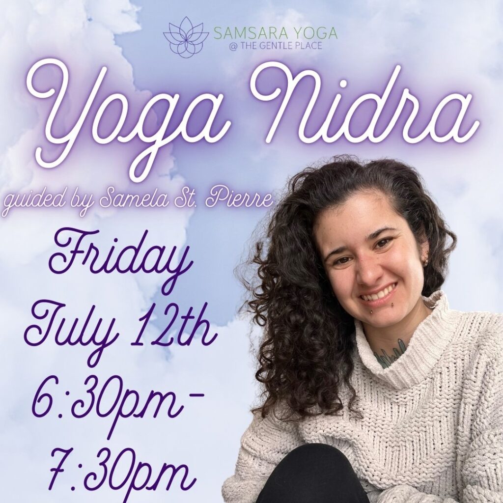 Square Flier Promoting Yoga Nidra Pop Up Class in Framingham with Samela St. Pierre Friday July 12